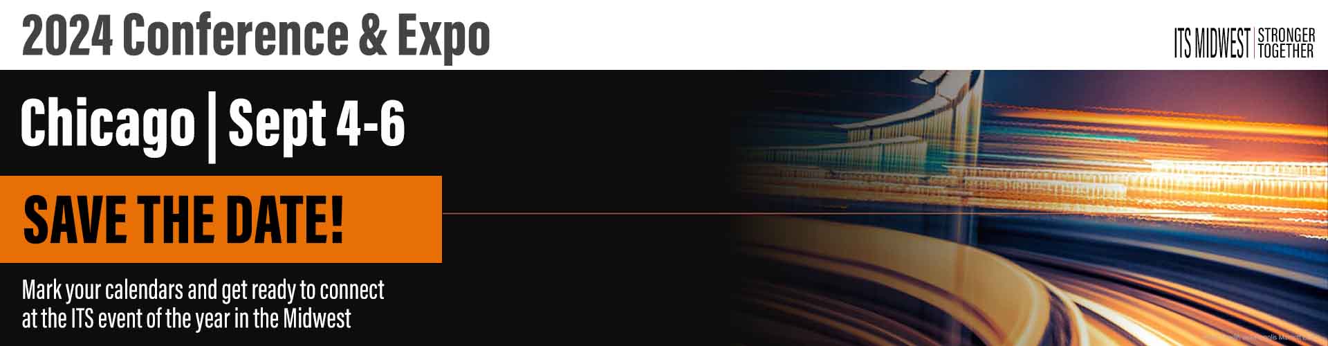 Save the date for the 2024 ITS Midwest Conference & Expo 