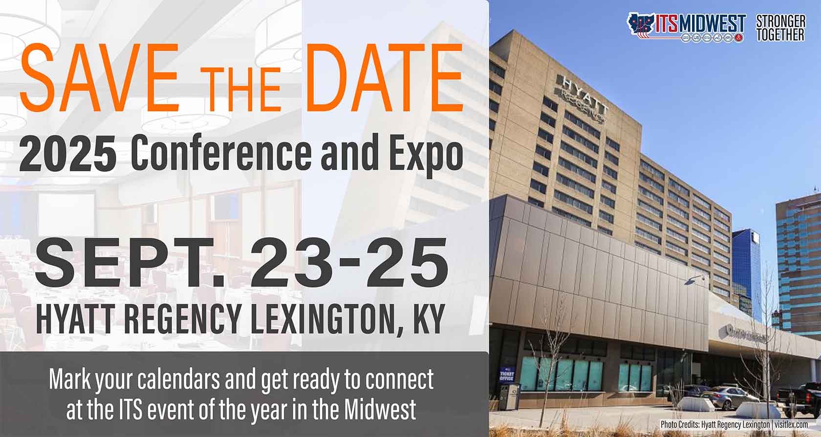 Save the date for ITSMW25, the 2025 ITS Midwest Conference and Expo